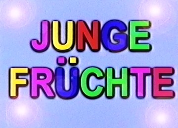 Junge Fruechte