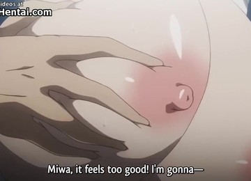 Hentai Sex With Stunning Large-Breasted Teenagers - Cum Load