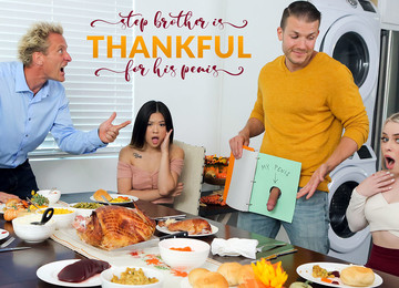 Stepbrother Is Thankful For His Penis - S22:E3 - Haley Spades, Lulu Chu - MyFamilyPies